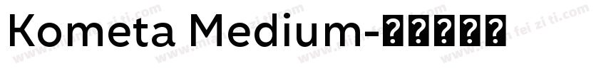 Kometa Medium字体转换